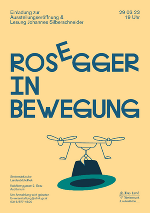 Rosegger in Bewegung