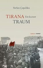 Tirana. Ein kurzer Traum